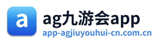 ag九游会app
